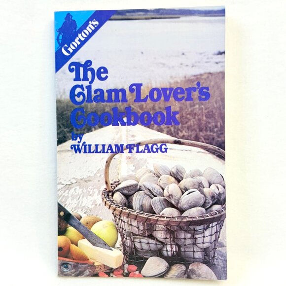 Vintage Gorton's The Clam Lovers Cookbook By William Flagg - 3rd Ed. Softcover - Picture 1 of 6
